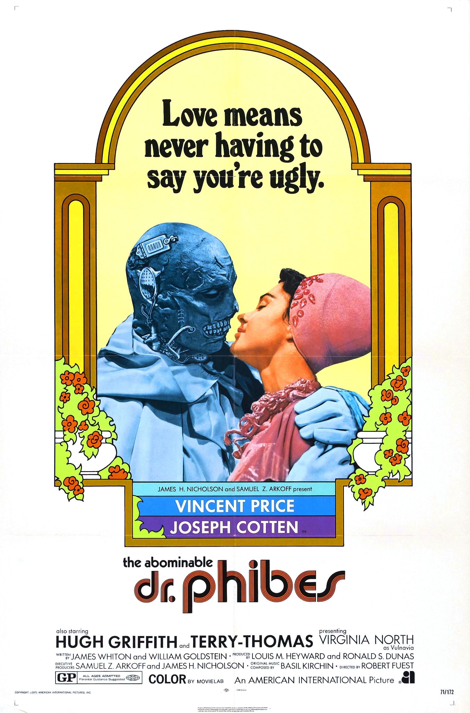 Poster for The Abominable Dr Phibes. Features a disfigured figure and a lady embraced in a kiss, with the caption "Love means never having to say you're ugly."